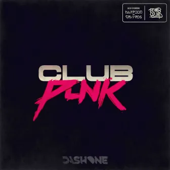 Club Punk - EP by Dash One