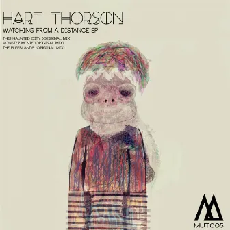 Watching from the distance EP by Hart Thorson