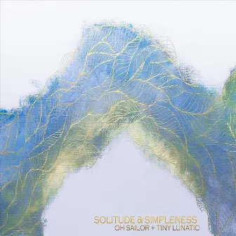 Solitude & Simpleness by Oh Sailor