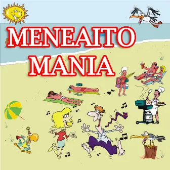 Meneaito Mania 