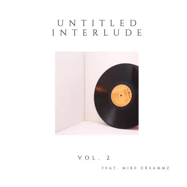 Untitled Interlude, Vol. 2