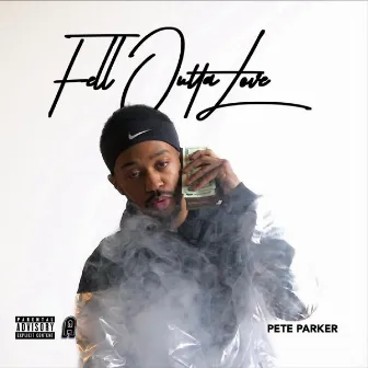 Fell Outta Love by Pete Parker