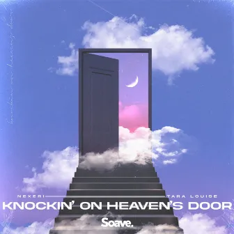 Knockin' On Heaven's Door by Tara Louise