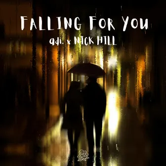 falling for you by Nick Hill