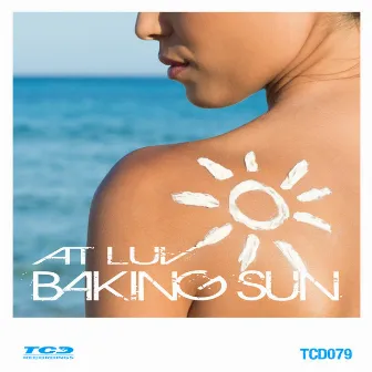 Baking Sun by At Luv