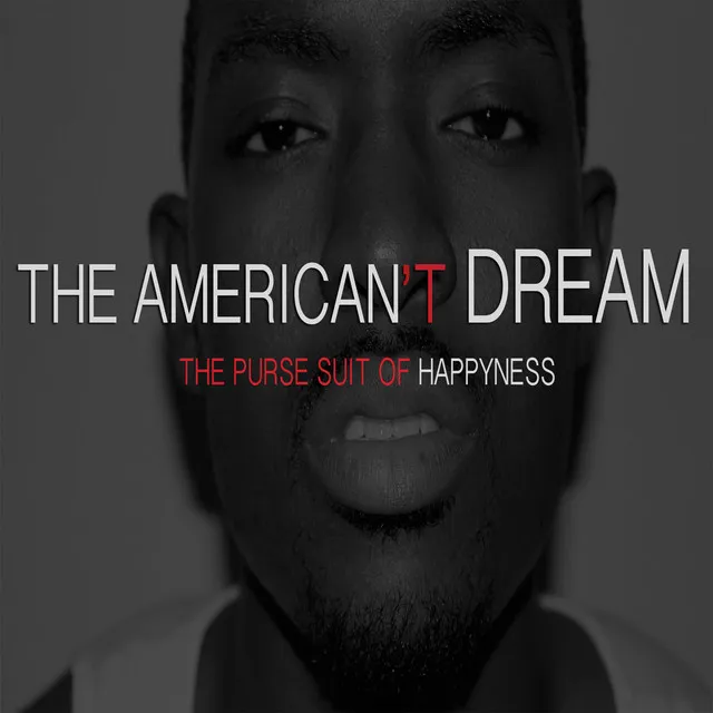 The American't Dream: The Purse Suit of Happyness