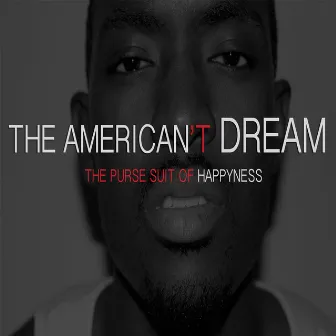 The American't Dream: The Purse Suit of Happyness by Suli Breaks