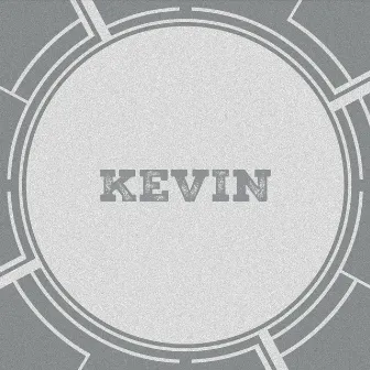 Kevin by Kevin