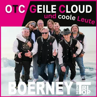 OTC Geile Cloud Und Coole Leute - OTC Rock Mix by Boerney