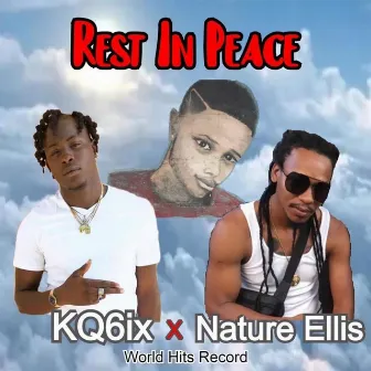 Rest in Peace by KQ6ix