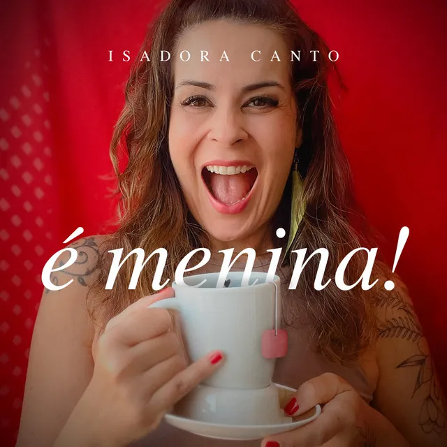 É menina!