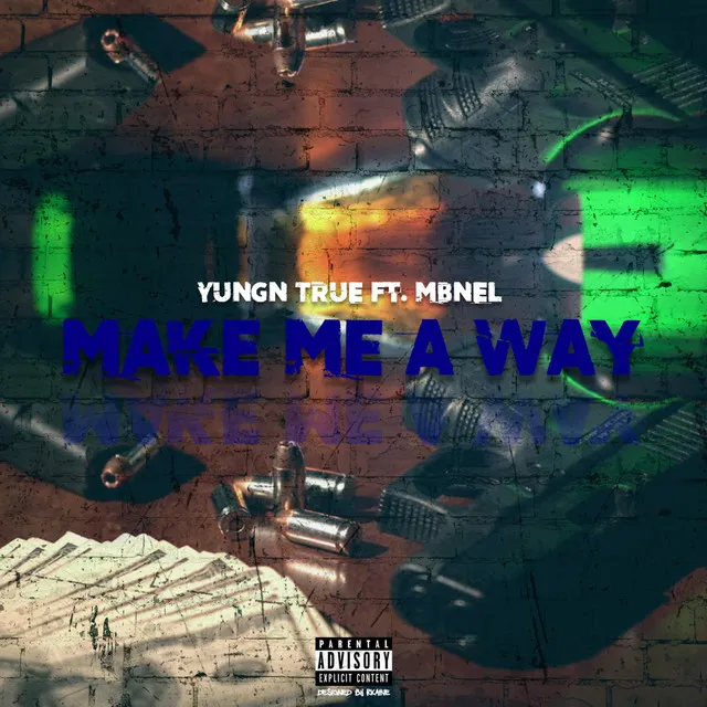 Make Me a Way