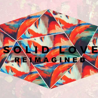 Solid Love Reimagined by Lev Tatarov