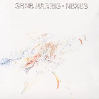 Nexus (International Only) by Gene Harris