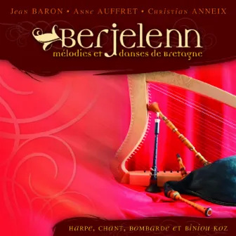 Berjelenn (Melodies et danses de Bretagne) by Anne Auffret