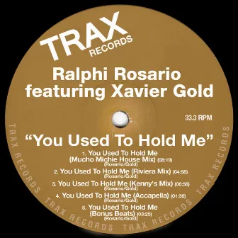 You Used to Hold Me by Ralphi Rosario