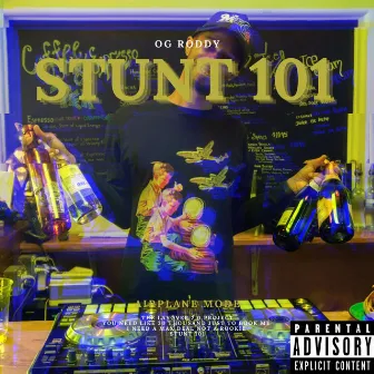 Stunt 101 by OG RODDY