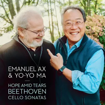 Hope Amid Tears - Beethoven: Cello Sonatas by Emanuel Ax