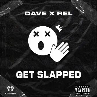 GET SLAPPED by Dave Miles