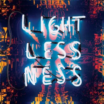 Lightlessness Is Nothing New by Maps & Atlases