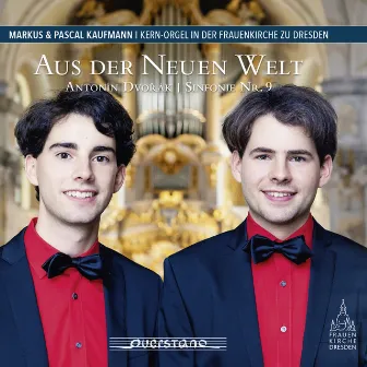 Aus der Neuen Welt (Kern-Orgel in der Frauenkirche Dresden) by Markus Kaufmann