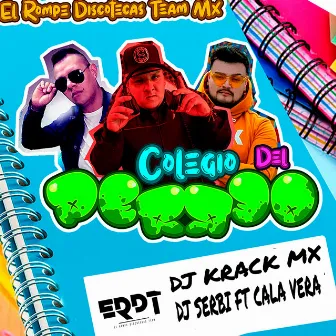 Colegio del Perreo by Dj Serbi