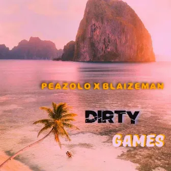 Dirty Games by Blaizeman