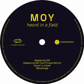 Heard in a Field by MOY