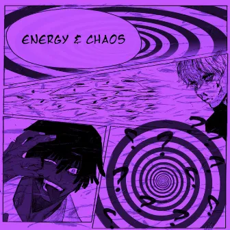 Energy & Chaos by KAIDO BANDZ