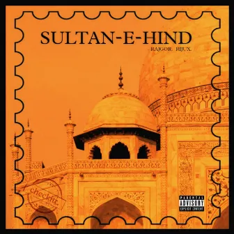 Sultan-E-Hind by Rijux