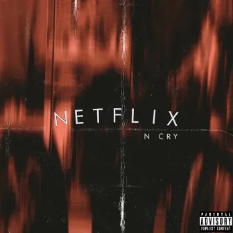 Netflix N Cry by D-Spade