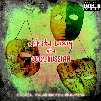 Cool Russian Beats by Nikita Lisiy Aka Cool Russian