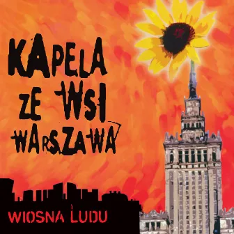 People's Spring by Warsaw Village Band