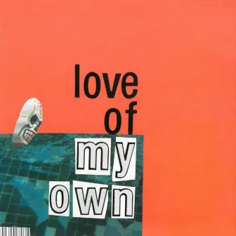 Love of My Own by TAB Jones