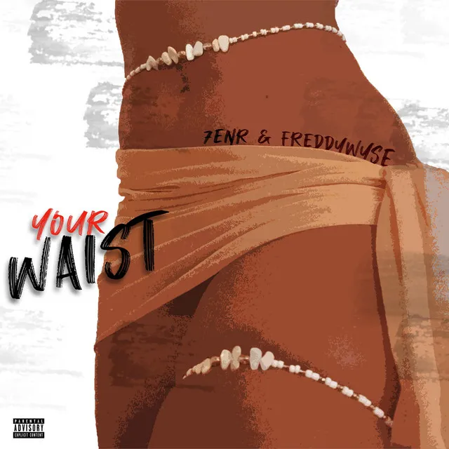 YOUR WAIST