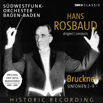 Bruckner: Symphonies Nos. 2-9 by Sudwestfunkorchester Baden-Baden