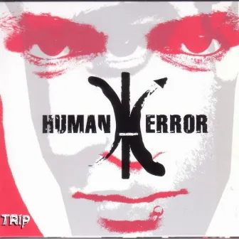 Trip by Human Error