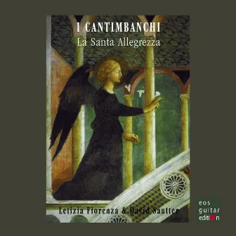 I cantimbanchi: La santa allegrezza by David Sautter