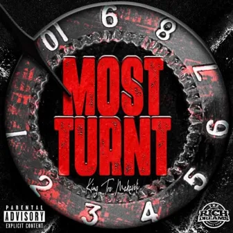 Most Turnt by Kingtre Makaveli