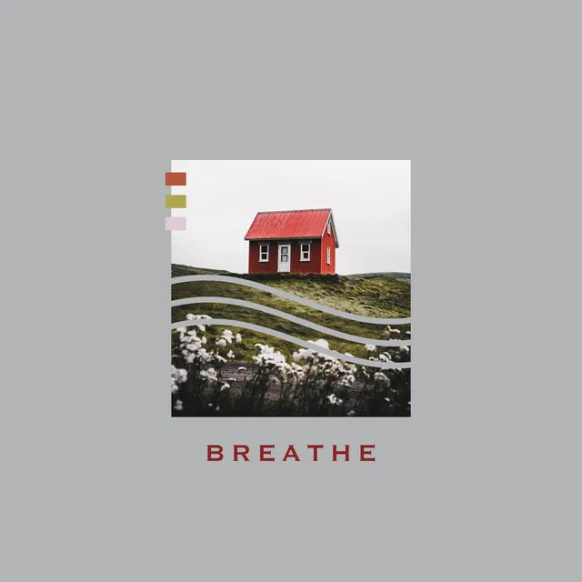 Breathe