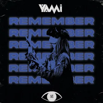 Remember by Yami