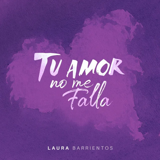 Tu Amor No Me Falla