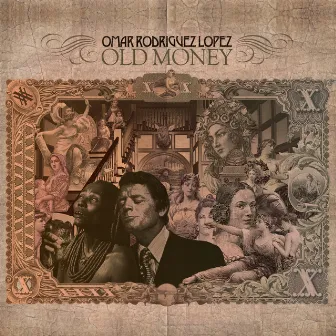 Old Money by Omar Rodríguez-López