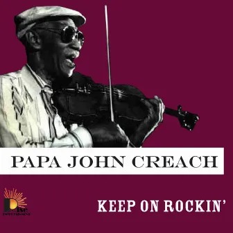 Keep On Rockin' by Papa John Creach