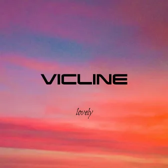 Lovely by VICLINE