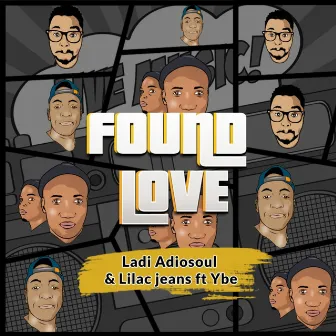 Found Love by Ladi Adiosoul