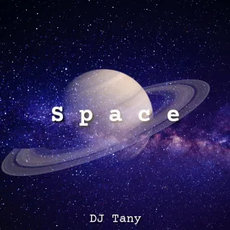 Space by DJ Tany