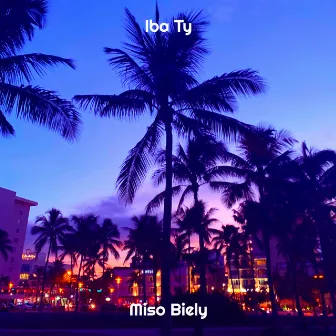 Iba Ty by Miso Biely