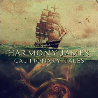 Cautionary Tales by Harmony James