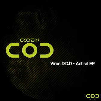 Astral EP by Virus D.D.D